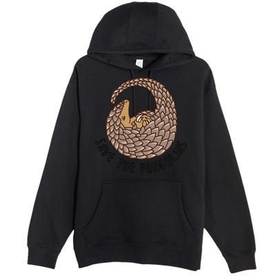 Save The Pangolins Gift Wildlife Conservation Gift Premium Pullover Hoodie