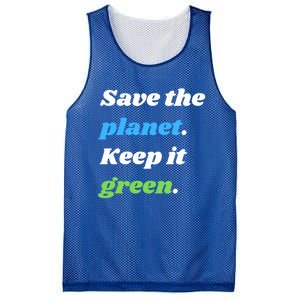 Save The Planet Keep It Green Meaningful Gift Mesh Reversible Basketball Jersey Tank