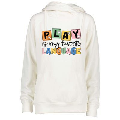 Speech Therapy Play Is My Favorite Language Slp Womens Funnel Neck Pullover Hood
