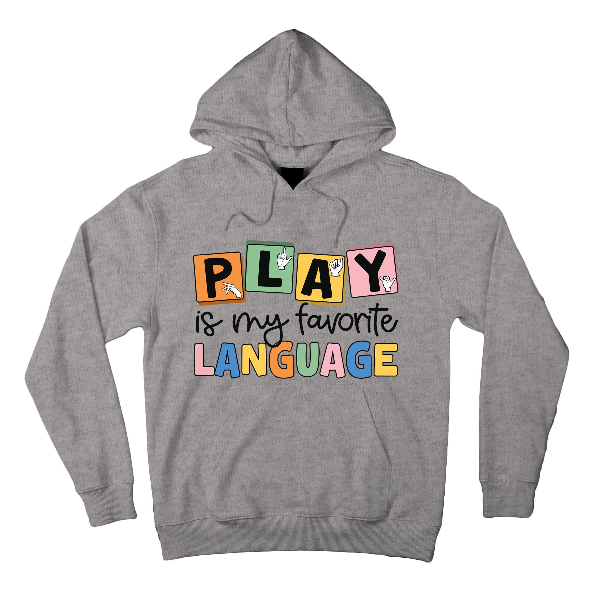 Speech Therapy Play Is My Favorite Language Slp Tall Hoodie