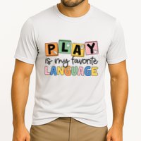 Speech Therapy Play Is My Favorite Language Slp Performance Shirt