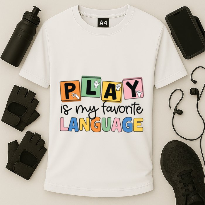 Speech Therapy Play Is My Favorite Language Slp Performance Shirt