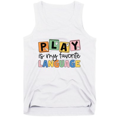 Speech Therapy Play Is My Favorite Language Slp Tank Top