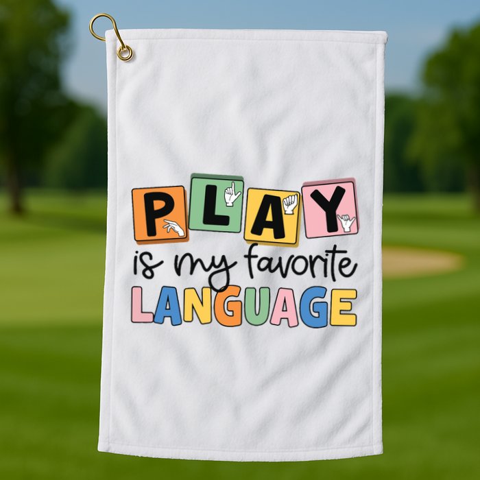 Speech Therapy Play Is My Favorite Language Slp Golf Towel