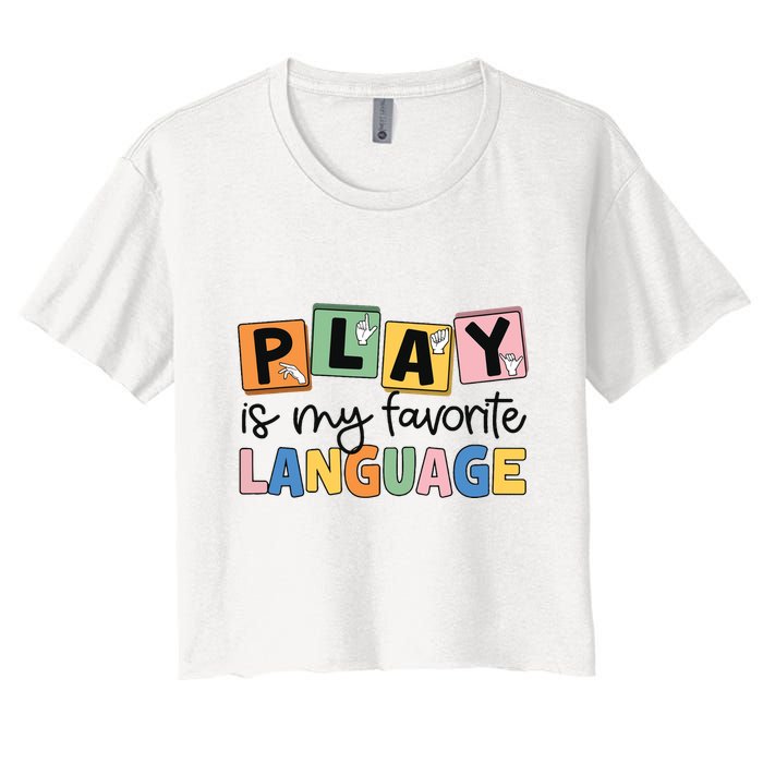 Speech Therapy Play Is My Favorite Language Slp Crop Top