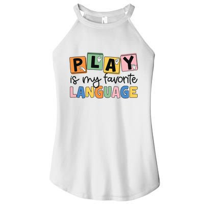 Speech Therapy Play Is My Favorite Language Slp Women's Perfect Tri Rocker Tank