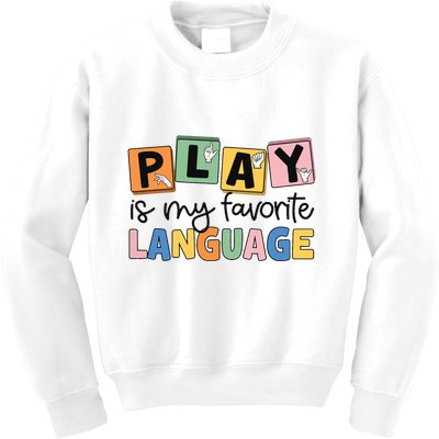 Speech Therapy Play Is My Favorite Language Slp Kids Sweatshirt