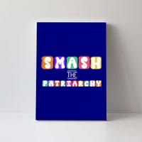 Smash The Patriarchy Cool Gift Canvas