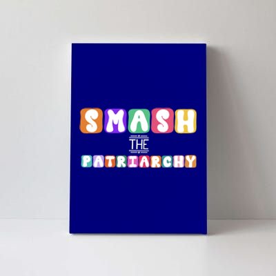 Smash The Patriarchy Cool Gift Canvas