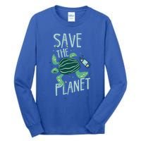 Save The Planet Turtle Earth Climate Change Global Warming Meaningful Gift Tall Long Sleeve T-Shirt