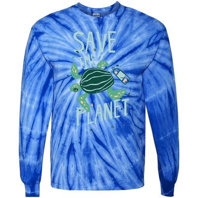 Save The Planet Turtle Earth Climate Change Global Warming Meaningful Gift Tie-Dye Long Sleeve Shirt