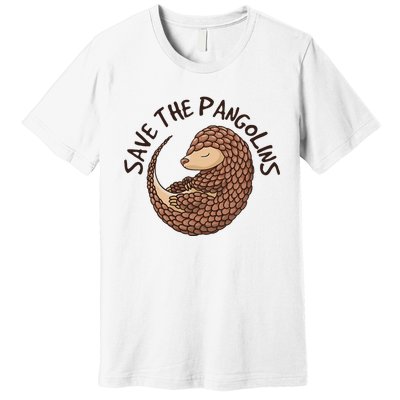 Save The Pangolins Premium T-Shirt