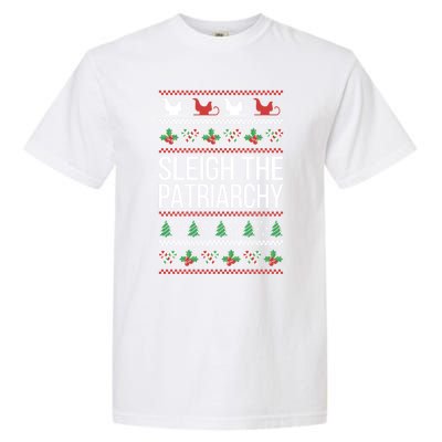 Sleigh The Patriarchy Feminist Christmas Lover Gift Garment-Dyed Heavyweight T-Shirt