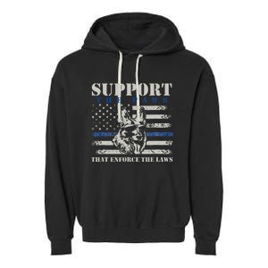 Support The Paws That Enforce The Laws German Shepherd Garment-Dyed Fleece Hoodie