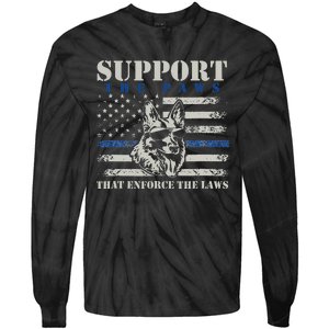 Support The Paws That Enforce The Laws German Shepherd Tie-Dye Long Sleeve Shirt