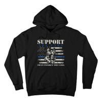 Support The Paws That Enforce The Laws German Shepherd Tall Hoodie