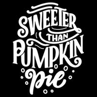 Sweeter Than Pumpkin Pie Sweatshirt