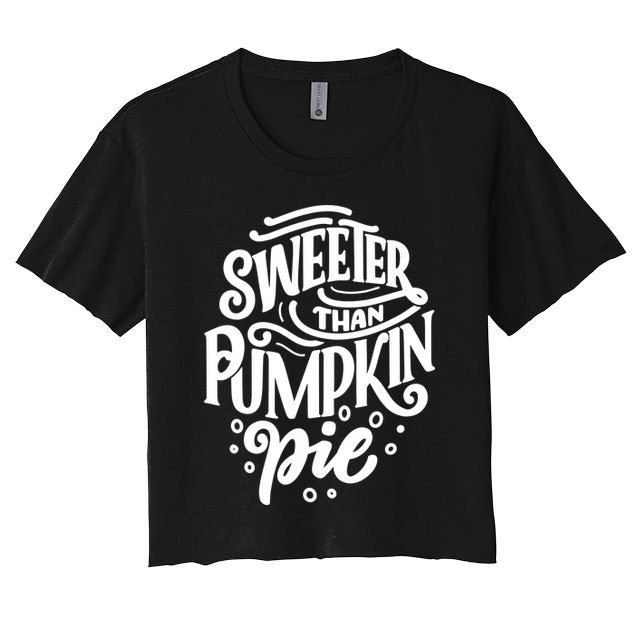 Sweeter Than Pumpkin Pie Crop Top