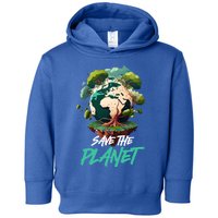 Save The Planet Mother Earth Environtal Care Awareness Gift Toddler Hoodie