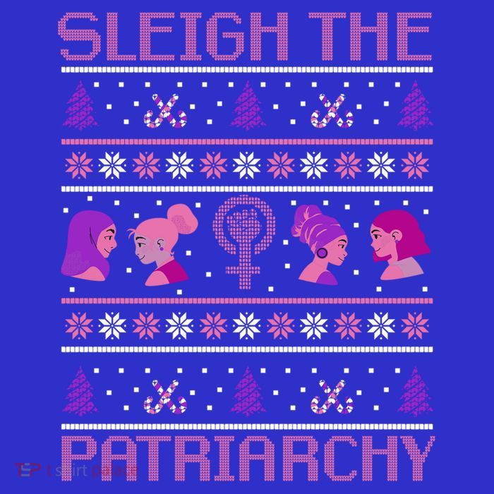 Sleigh The Patriarchy Feminist Christmas Feminism Meaningful Gift Poster
