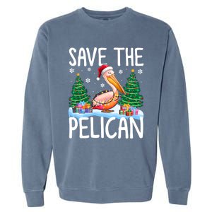 Save The Pelican Funny Christmas Lights Santa Hat Snowflakes Funny Gift Garment-Dyed Sweatshirt