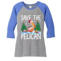 Save The Pelican Funny Christmas Lights Santa Hat Snowflakes Funny Gift Women's Tri-Blend 3/4-Sleeve Raglan Shirt