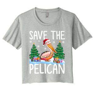 Save The Pelican Funny Christmas Lights Santa Hat Snowflakes Funny Gift Women's Crop Top Tee