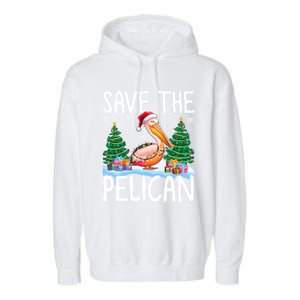 Save The Pelican Funny Christmas Lights Santa Hat Snowflakes Funny Gift Garment-Dyed Fleece Hoodie