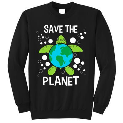 Save The Planet Environmental Protection Earth Day Climate Sweatshirt