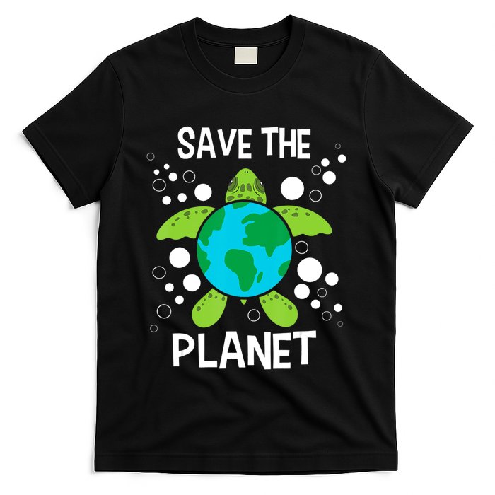 Save The Planet Environmental Protection Earth Day Climate T-Shirt