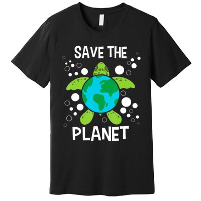 Save The Planet Environmental Protection Earth Day Climate Premium T-Shirt