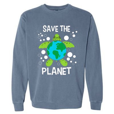 Save The Planet Environmental Protection Earth Day Climate Garment-Dyed Sweatshirt