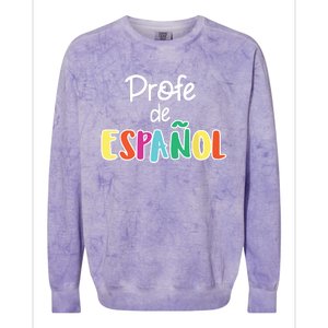 Spanish Teacher Profe De Espaol Spanish Class Colorblast Crewneck Sweatshirt