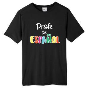 Spanish Teacher Profe De Espaol Spanish Class Tall Fusion ChromaSoft Performance T-Shirt