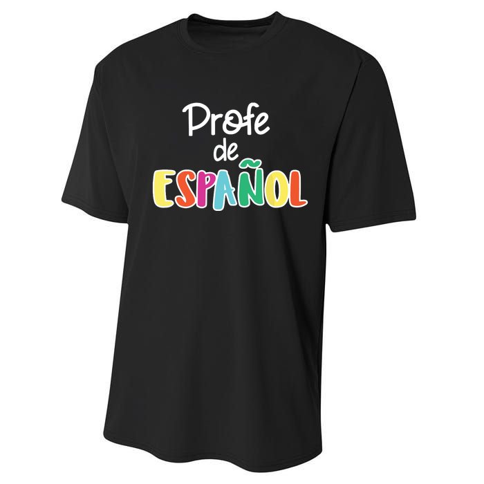 Spanish Teacher Profe De Espaol Spanish Class Performance Sprint T-Shirt