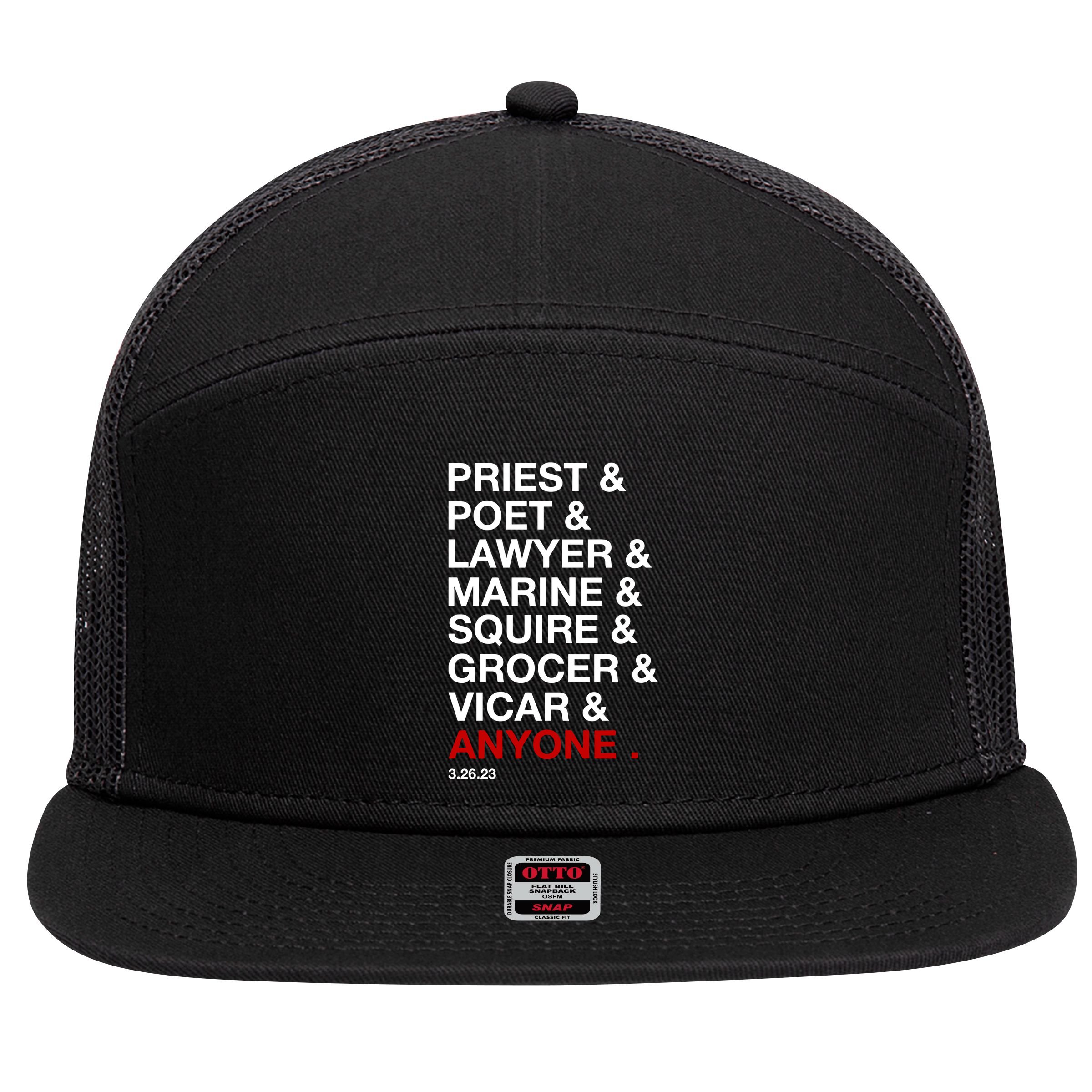 Sweeney Todd Priest Poet Lawyer Marine Squire Grocer Vicar Anyone 7 Panel Mesh Trucker Snapback Hat