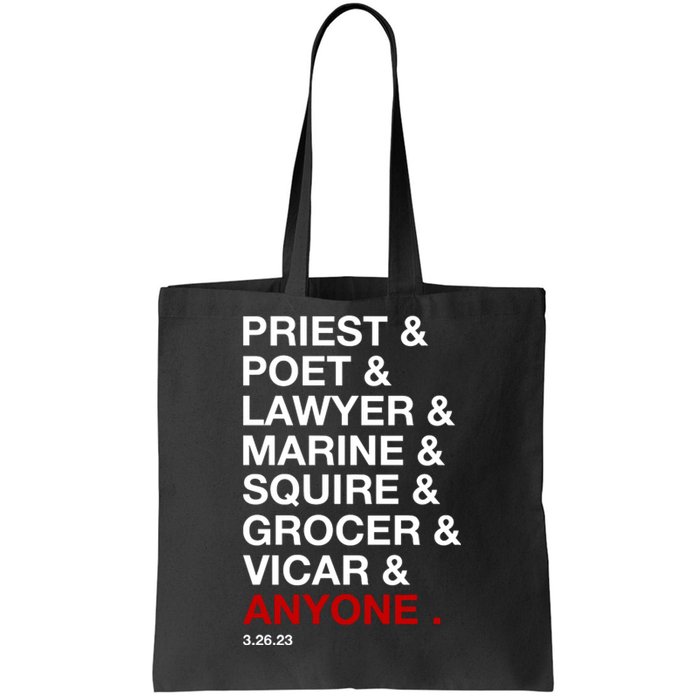 Sweeney Todd Priest Poet Lawyer Marine Squire Grocer Vicar Anyone Tote Bag