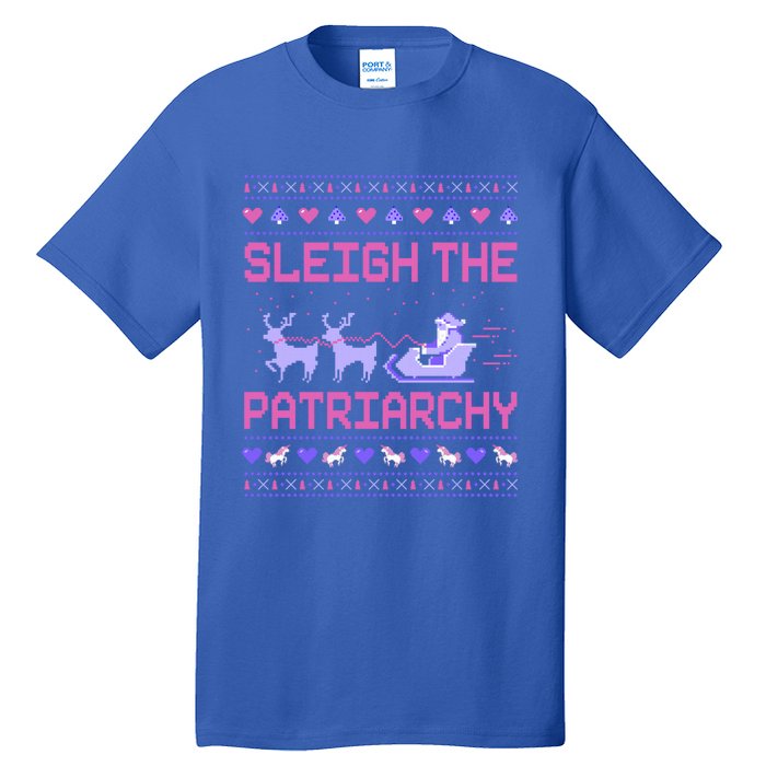 Sleigh The Patriarchy Feminist Feminism Meme Ugly Christmas Gift Tall T-Shirt