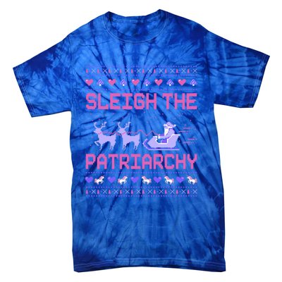 Sleigh The Patriarchy Feminist Feminism Meme Ugly Christmas Gift Tie-Dye T-Shirt