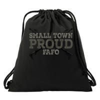 Small Town Proud FAFO Vintage Drawstring Bag