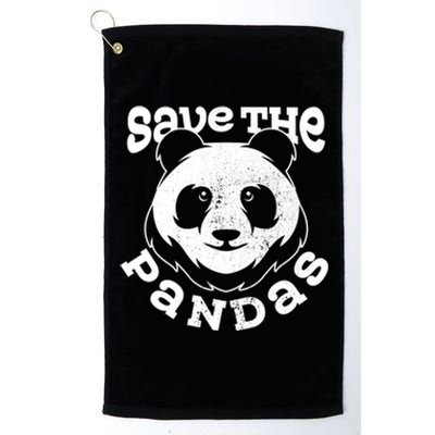 Save The Pandas Earth Day World Planet Day Vintage Gift Platinum Collection Golf Towel