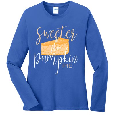 Sweeter Than Pumpkin Pie Baking Baker Dessert Meaningful Gift Ladies Long Sleeve Shirt