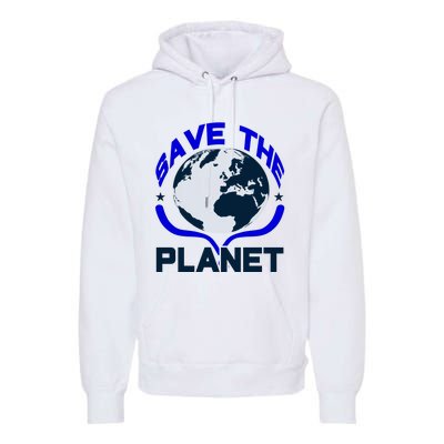 Save The Planet Premium Hoodie