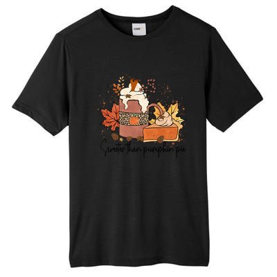 Sweeter Than Pumpkin Pie Funny Halloween Thanksgiving Gift Tall Fusion ChromaSoft Performance T-Shirt