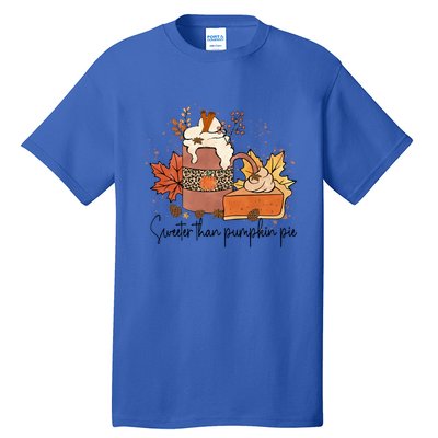 Sweeter Than Pumpkin Pie Funny Halloween Thanksgiving Gift Tall T-Shirt