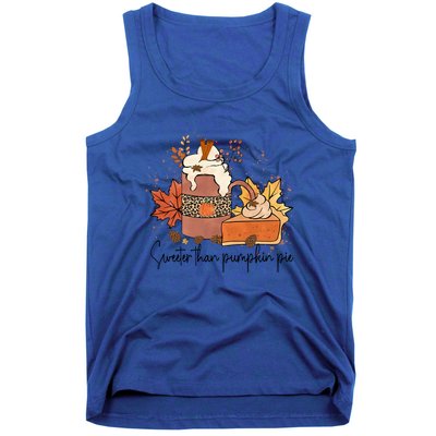 Sweeter Than Pumpkin Pie Funny Halloween Thanksgiving Gift Tank Top