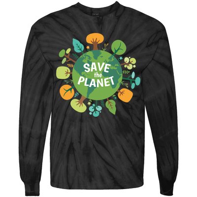 Save The Planet Earth Day Nature Tie-Dye Long Sleeve Shirt