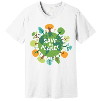 Save The Planet Earth Day Nature Premium T-Shirt