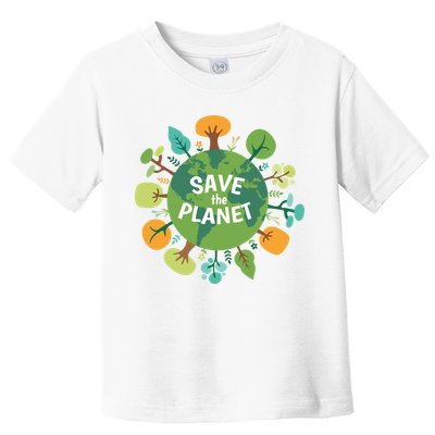 Save The Planet Earth Day Nature Toddler T-Shirt