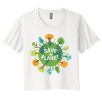 Save The Planet Earth Day Nature Women's Crop Top Tee